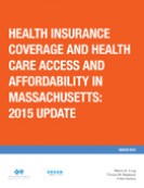 2015 Massachusetts Health Reform Survey 2015 Massachusetts Health Reform Survey