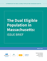 A Primer on the Dual Eligible Population in Massachusetts A Primer on the Dual Eligible Population in Massachusetts